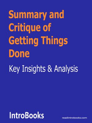 cover image of Summary and Critique of Getting Things Done